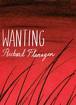 wanting