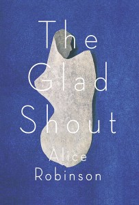 The-Glad-Shout-Alice-Robinson